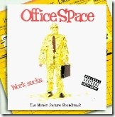 Office Space: The Motion Picture Soundtrack