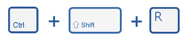 CTRL SHIFT R